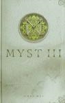 MYST III . EL LIBRO DE D'NI | 9788448039110 | MILLER , RAND