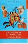 ANTIDOTOS DE LA NOSTALGIA | 9788423977765 | ROJAS MARCOS, LUIS