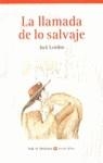 LLAMADA DE LO SALVAJE, LA : (AUXILIAR PARA BUP) | 9788431625870 | London, Jack