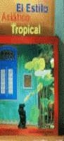 ESTILO ASIATICO TROPICAL, EL | 9788489844391 | GIANNI, FRANCIONE / MIJAYA, MADÉ / POWELL, ROBERT