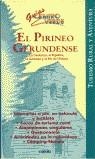 PIRINEO GERUNDENSE, EL | 9788432914386 | BASTART, J.