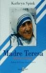 MADRE TERESA, BIOGRAFIA AUTORIZADA | 9788401376030 | SPINK, KATHRYN
