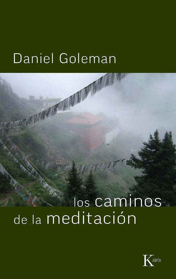 CAMINOS DE LA MEDITACION, LOS | 9788472451612 | GOLEMAN, D.