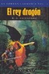 REY DRAGON, EL | 9788448030766 | SALVATORE, R.A.