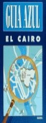 GUIA AZUL EL CAIRO | 9788480230261 | AA.VV.