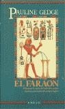 FARAON,EL | 9788478882571 | GEDGE,PAULINE
