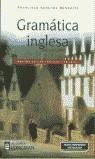 GRAMATICA INGLESA | 9788420525297 | SANCHEZ BENEDITO, F.
