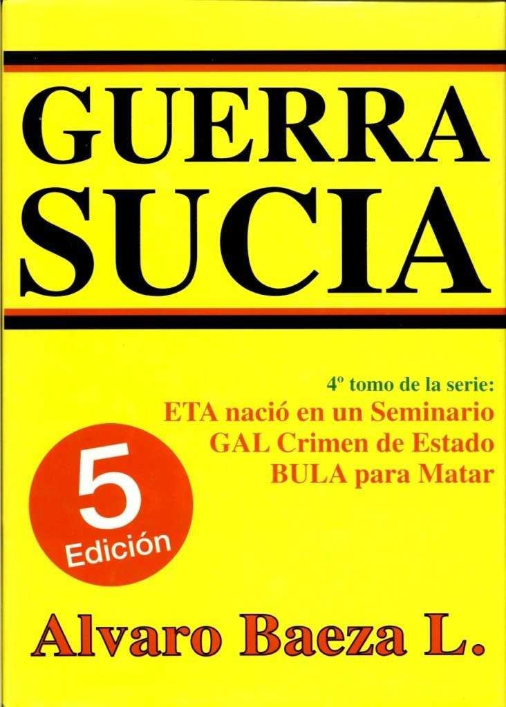 GUERRA SUCIA | 9788488485267 | BAEZA L., Alvaro