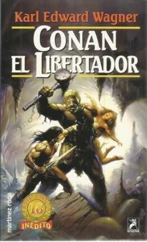 CONAN EL LIBERTADOR | 9788427021792 | WAGNER, K.E.
