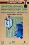 CONVERTIDORES DE FRECUENCIA PARA MOTORES DE CORRIE | 9788448112332 | MERINO AZCARRAGA, JOSE MARIA