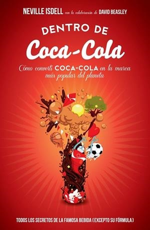 DENTRO DE COCA COLA | 9788498752403 | ISDELL, NEVILLE / BEASLEY, DAVID