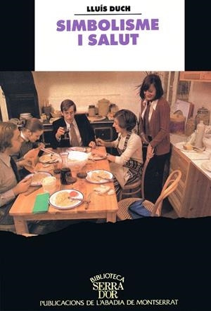 SIMBOLISME I SALUT | 9788484150381 | DUCH , LLUIS