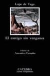 CASTIGO SIN VENGANZA, EL | 9788437609034 | Vega, Lope de