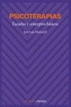 PSICOTERAPIAS. ESCUELAS Y CONCEPTOS BASICOS | 9788436810073 | MARTORELL, Jose Luis