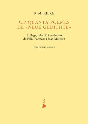 CINQUANTA POEMES DE "NEUE GEDICHTE" | 9788477275046 | RILKE, RAINER MARIA