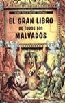 GRAN LIBRO DE TODOS LOS MALVADOS, EL | 9788423325719 | PAUL, KORKY