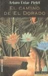 CAMINO DE EL DORADO | 9788427022911 | USLAR PIETRI, ARTURO