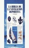 BIBLIA DE LA NAVEGACION DEPORTIVA, LA | 9788432919312 | MURRANT, J.
