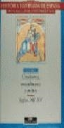 CRISTIANOS, MUSULMANES Y JUDIOS SIGLOS XII-XV | 9788483060179 | VVAA
