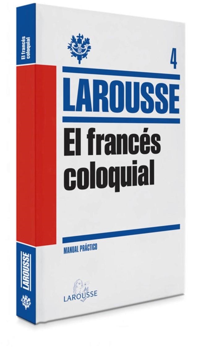 FRANCES COLOQUIAL, EL | 9788415411833 | LAROUSSE EDITORIAL