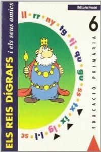REIS DIGRAFS, ELS 6 | 9788478872435 | MARTÍ SOLANES, MONTSERRAT