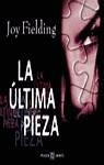 ULTIMA PIEZA, LA | 9788401327056 | FIELDING, JOY