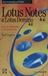 LOTUS NOTES & LOTUS DOMINO GUIA DE INSTALACION | 9788448110857 | NOGALES, RAUL