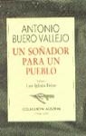 SOÑADOR PARA UN PUEBLO, UN | 9788423918751 | BUERO VALLEJO,ANTONIO