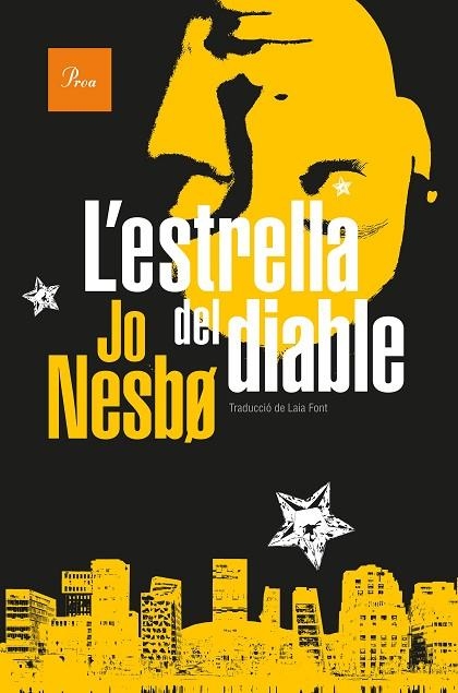 ESTRELLA DEL DIABLE, L' | 9788482569444 | NESBO, JO