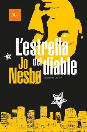 ESTRELLA DEL DIABLE, L' | 9788482569444 | NESBO, JO
