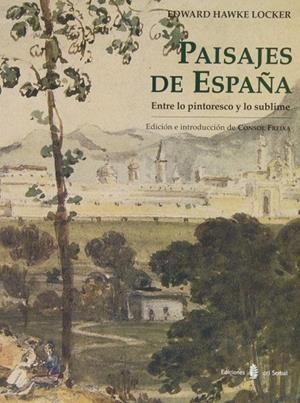 PAISAJES DE ESPAÑA | 9788476282397 | HAWKE LOCKER,E.