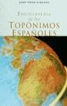 TOPONIMOS ESPAÑOLES, ENCICLOPEDIA DE LOS | 9788408025870 | ALBAIGES, JOSEP MARIA
