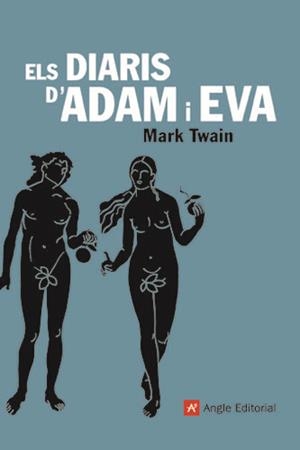 DIARIS D'ADAM I EVA, ELS | 9788496521544 | TWAIN, MARK