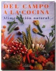 DEL CAMPO A LA COCINA | 9783895085437 | DOMINE, ANDRE/STEMPELL, RUPRECHT/FEIRABEND, PETER