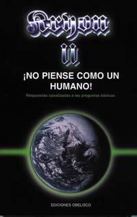 NO PIENSE COMO UN HUMANO! | 9788477205630 | ARGON
