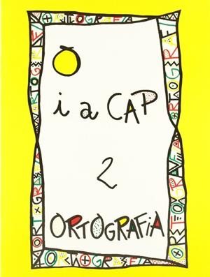 PUNT I A CAP 2 ORTOGRAFIA GROC | 9788478871025 | VVAA