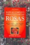 ROSAS, MANUAL COMPLETO PARA CULTIVAR LAS | 9788431519322 | PUGNETTI, GINO