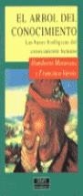 ARBOL DEL CONOCIMIENTO, EL | 9788474444094 | MATURANA, HUMBERTO ; VARELA, FRANCISCO