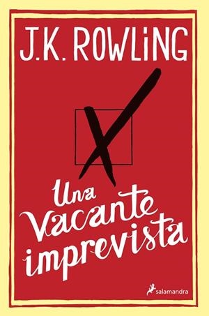 VACANTE IMPREVISTA, UNA | 9788498384925 | ROWLING, J. K.