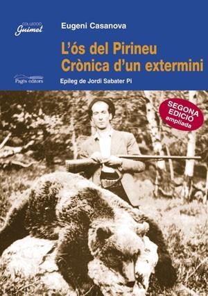 OS DEL PIRINEU, CRONICA D'UN EXTERMINI | 9788479354053 | CASANOVA, E.