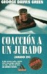 COACCION A UN JURADO | 9788439703365 | DAWES GREEN , GEORGE