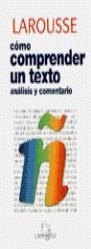 COMO COMPRENDER UN TEXTO, ANALISIS Y COMENTARIO | 9788480163132 | AAVV