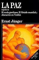 PAZ, LA | 9788483105122 | JUNGER, E.