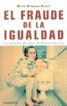 FRAUDE DE LA IGUALDAD, EL | 9788408022244 | RIVERA, MARIA-MILAGROS