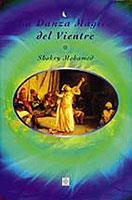 MUJER Y LA DANZA ORIENTAL , LA | 9788495052247 | MOHAMED , SHOKRY