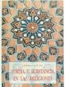 FORMA Y SUBSTANCIA DE LAS RELIGIONES | 9788476516683 | SCHUON , FRITHJOF