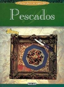 PESCADOS | 9788430583850 | EQUIPO SUSAETA