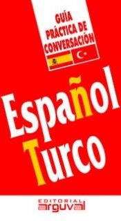 GUIA DE CONVERSACION ESPAÑOL TURCO | 9788496435582 | ÖZMEN, BÜLENT