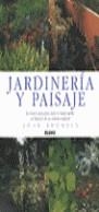 JARDINERIA Y PAISAJE | 9788480762779 | BROOKES , JOHN