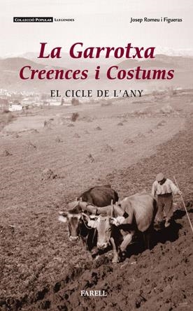 GARROTXA CREENCES I COSTUMS, LA | 9788495695826 | ROMEU, JOSEP - FIGUERAS